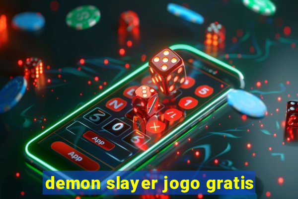 demon slayer jogo gratis